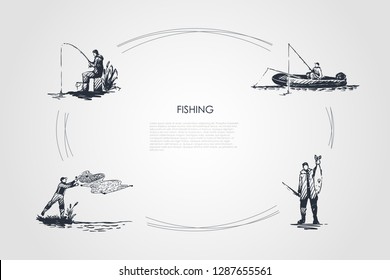Fishing - fisherman casting net, fishing rod, catching fish, sitting on boat vector concept set. Hand drawn sketch isolated illustration