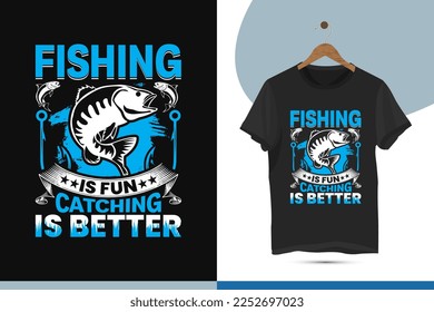 Fishing is fun catching is better - Fishing typography t-shirt design template. Vector illustration with Fish, Hook, and Grunge Ribbon.