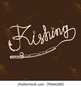 fishing grunge handwritten message with hook and spinning