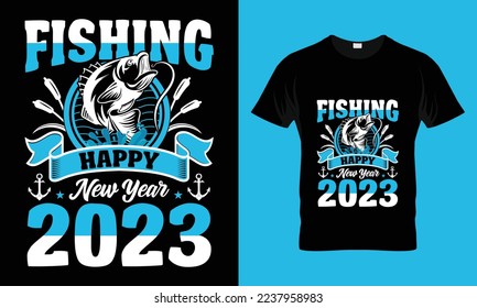 Fishing happy new year 2023 design template vector and typography.
Ready for t-shirt, mug,gift and other printing,2023 svg design,New Year Stickers quotes t shirt designs
Happy new year svg.
 svg