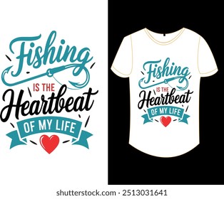 Pescar é o batimento cardíaco da minha vida, angler t shirt design