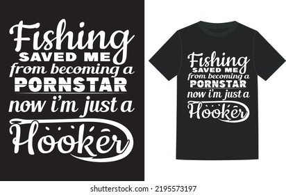 Fishing and hobbies t-shirt design