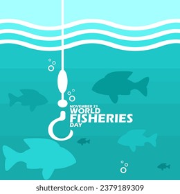 Fishing hook with bold text and fishes in the water to commemorate World Fisheries Day on November 21