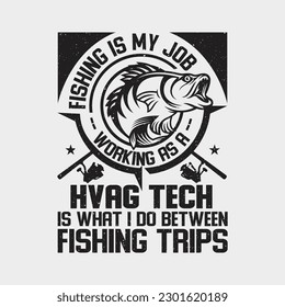 Fishing HVAC Tech Funny Gift Fisherman