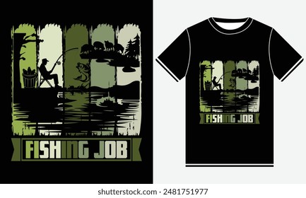 Fishing Job T-shirt - Fishing T-Shirt Design -  Fishing typography Colorful vector t shirt design - Fish, Rod, Fishing Hook, Fish T-shirt Design Template - Print