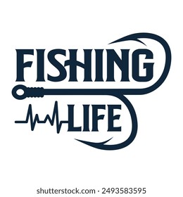 Fishing Life Typography, Creative Fishing Typography, Fishing Typography, Unique Fishing Typography Shirt,