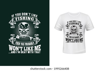 Fishing like vector t shirt design