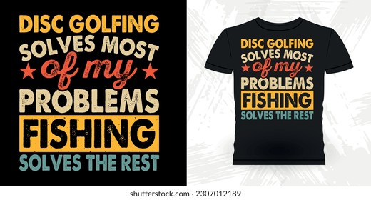 Fishing Lover Lover Funny Disc Golfer Retro Vintage Disc Golf T-shirt Design