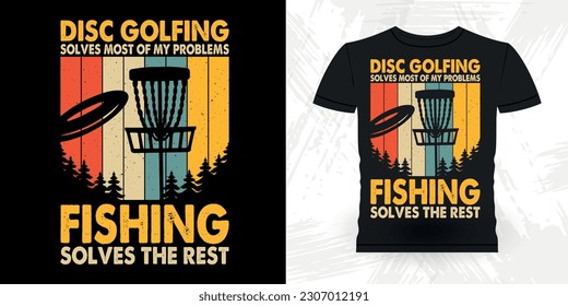 Fishing Lover Lover Funny Disc Golfer Retro Vintage Disc Golf T-shirt Design