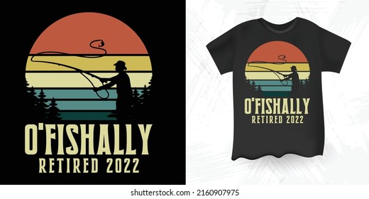 Fishing Lover Retro Vintage Retirement T-shirt Design