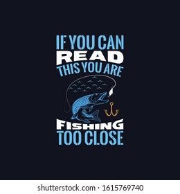 Fishing Lover T-Shirt,Text And Vector T-Shirt