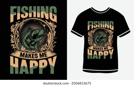 Fishing makes me happy t-shirt design, vector T-shirt, Graphic template, fish man, Fishing text t- shirt design Free Vector, Fishing T-shirt Design Template Print.