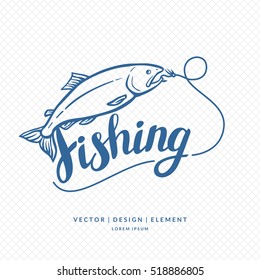 Fishing. Modern hand drawn lettering phrase. Calligraphy brush and ink. Handwritten inscriptions and quotes for layout and template. Vector illustration of text.