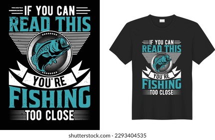 Fishing motivational vector t-shirt design. inspirational lettering typography vintage, father day fishing with a chance of drinking.  Print t-shirt, card, poster, gift, textile, black.