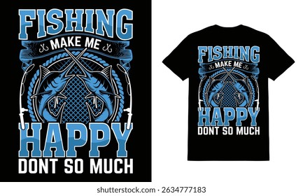 Fishing is my anger management T Shirt Design Vector.