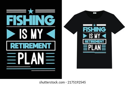 Fischen ist mein Ruhestandsplan