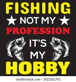 Angeln ist nicht mein Beruf, sondern mein Hobby. Fishing Vector T-Shirt Design .