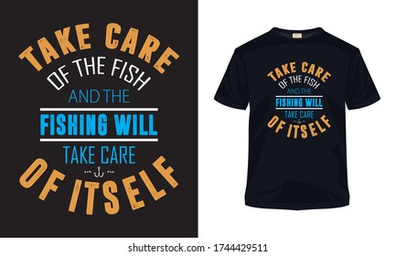 Fishing quote t-shirt design template.