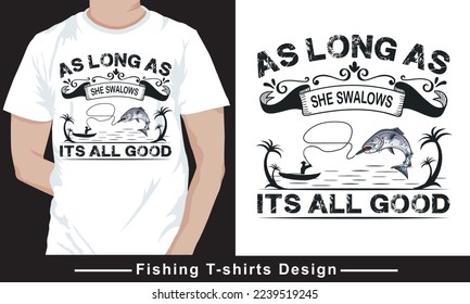 Fishing Quote Typhography vector t-shirt design template. Good for fishing t-shirt, poster, label, emblem print. With fish and mountain, lake vector.