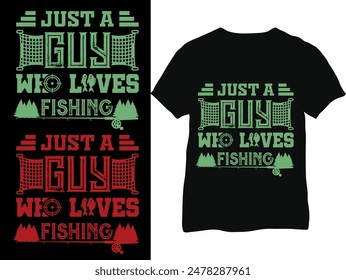 Fishing shirts- Fishing T-shirts- fishing, hunting T-shirts- Fisherman loves fishing- Just a boy who loves fishing- Fishing lover