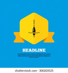 Fishing sign icon. Float bobber symbol. Fishing tackle. Yellow label tag. Circles seamless pattern on back. Vector