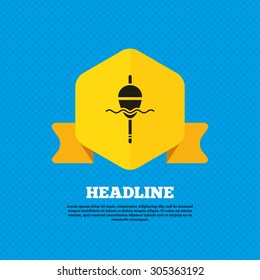 Fishing sign icon. Float bobber symbol. Fishing tackle. Yellow label tag. Circles seamless pattern on back. Vector