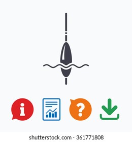 Fishing sign icon. Float bobber symbol. Fishing tackle. Information think bubble, question mark, download and report.