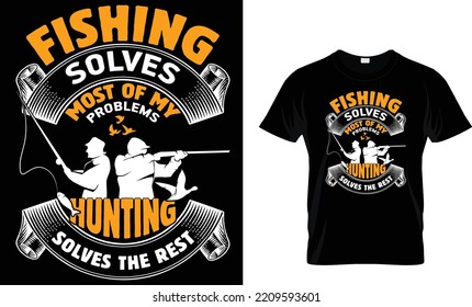 Fishing Solves Most My Problems Hunting Stock Vector (Royalty Free ...