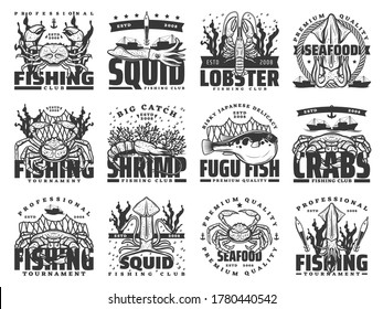 Fishing sport, fish and seafood isolated vector icons. Crab, squid, lobster, shrimp or prawn and fugu fish, fishing boat, net and fisherman tackle, anchor and seaweed monochrome symbols