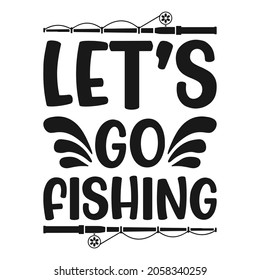 Fishing SVG cut file design
you an use it on, t-shirt, pillow, blanket and many more