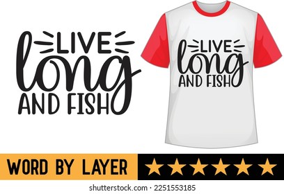 Fishing svg t shirt design