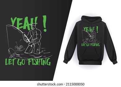 Fishing t shirt design, black hoodie design vector