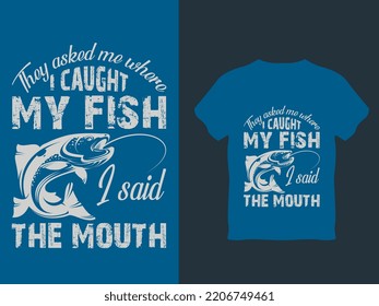 Fishing t shirt design - I caught my fish t shirt
