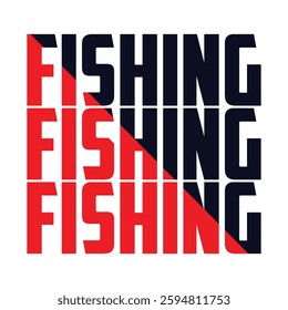 Fishing – FISHING T – Shirt Design, Printable Sublimation Design..The Best Fishing T-shirt Image Vector.Typography Fishing Tees.