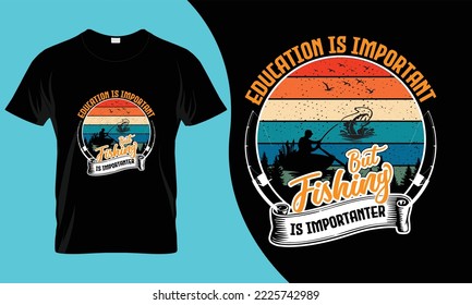 fishing T Shirt Design. these would be the best deal for anyone.