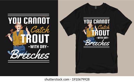 Fishing t shirt design vector. T-shirt design for print. t shirt design for fishing. Fishing silhouette. cool outdoor t shirt designs. Graphic tee shirt design sublimation