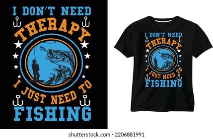 Fishing T shirt design vector illustration, Poster, Trendy T-shirt, typography vintage