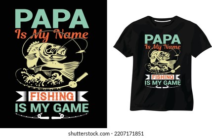 Fishing T shirt design vector illustration, Poster, Trendy T-shirt, typography vintage