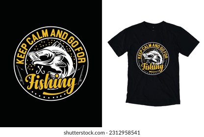Fishing t shirt design fishing vector t shirt, Funny Fishing t shirts design, Vector graphic, typographic poster or t-shirt, Fishing t shirts design