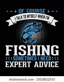 Fishing T Shirt Design Vector Art Illustration