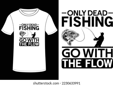 FISHING T SHIRT, AND MUG DESIGN, YOU CAN USE IT FOR OTHER PURPOSES,