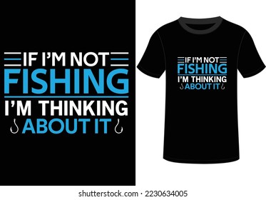 FISHING T SHIRT, AND MUG DESIGN, YOU CAN USE IT FOR OTHER PURPOSES,