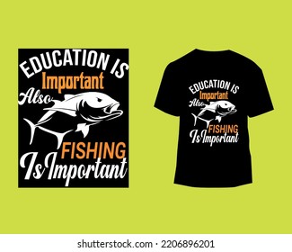 Fishing t shirt for you. Fishing lover people may love this design