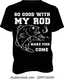 fishing t shirts design 
i am profession t shirt designer 