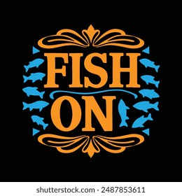 fishing t-shirt design for black color t-shirt