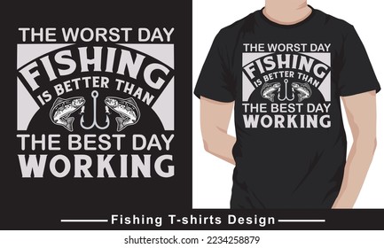  fishing t-shirt design, fish t-shirt, The worst day fishing is better than the best day working - fisherman, boat, fish vector, vintage fishing emblems, fishing labels, badges