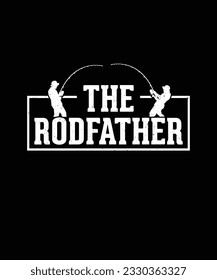 Fishing T-shirt Design The Rodfather