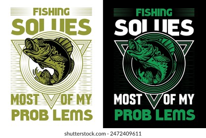 fishing t-shirt design with fishing solves most of my problems, fishing t-shirt design template creative Typography graphic fisherman life simple Perfect Happiness Lover quote retro vintage summer.