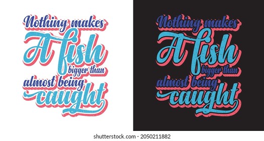 Fishing tshirt design, t shirt design , vector tshirt 