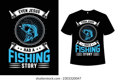 Fishing T-shirt Design Template Vector Image.